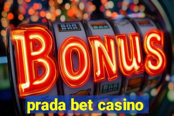 prada bet casino